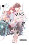 Más allá del amor 07 | Distrito Manga España