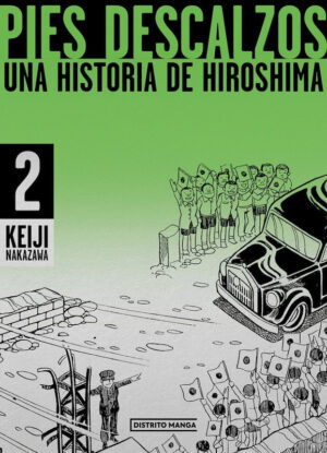 Pies descalzos Una historia de Hiroshima 02 | Distrito Manga España