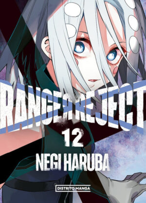 Ranger Reject 12 | Distrito Manga España