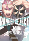 Ranger Reject 16 | Distrito Manga España
