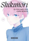 Shikimori es más que una cara bonita 15 | Distrito Manga España