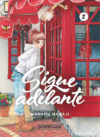 Sigue adelante 02 | Distrito Manga España