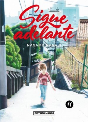 Sigue adelante 11 | Distrito Manga España
