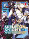 Skeleton-Knight-in-Another-World-06.jpg Skeleton Knight in another world 06 | Panini España