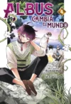 Albus cambia el mundo 04 | Milky Way Ediciones