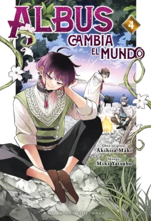 Albus cambia el mundo 04 | Milky Way Ediciones