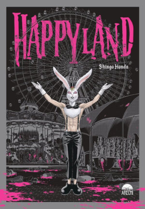 Happyland | Arechi