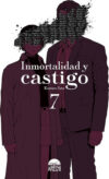 Inmortalidad y castigo 07 | Arechi