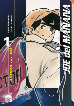 Joe del mañana (Ashita no Joe) 01 | Arechi