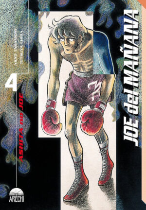 Joe del mañana (Ashita no Joe) 04 | Arechi