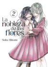 La Nobleza de las flores 02 | Distrito Manga