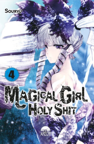 Magical girl holy shit 04 | Arechi