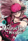 Magical girl holy shit 09 | Arechi