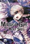 Magical girl holy shit 12 | Arechi